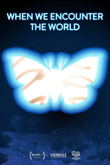 When We Encounter the World
